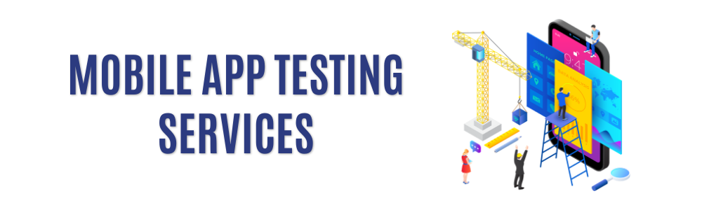 benefits-mobile-app-testing-services